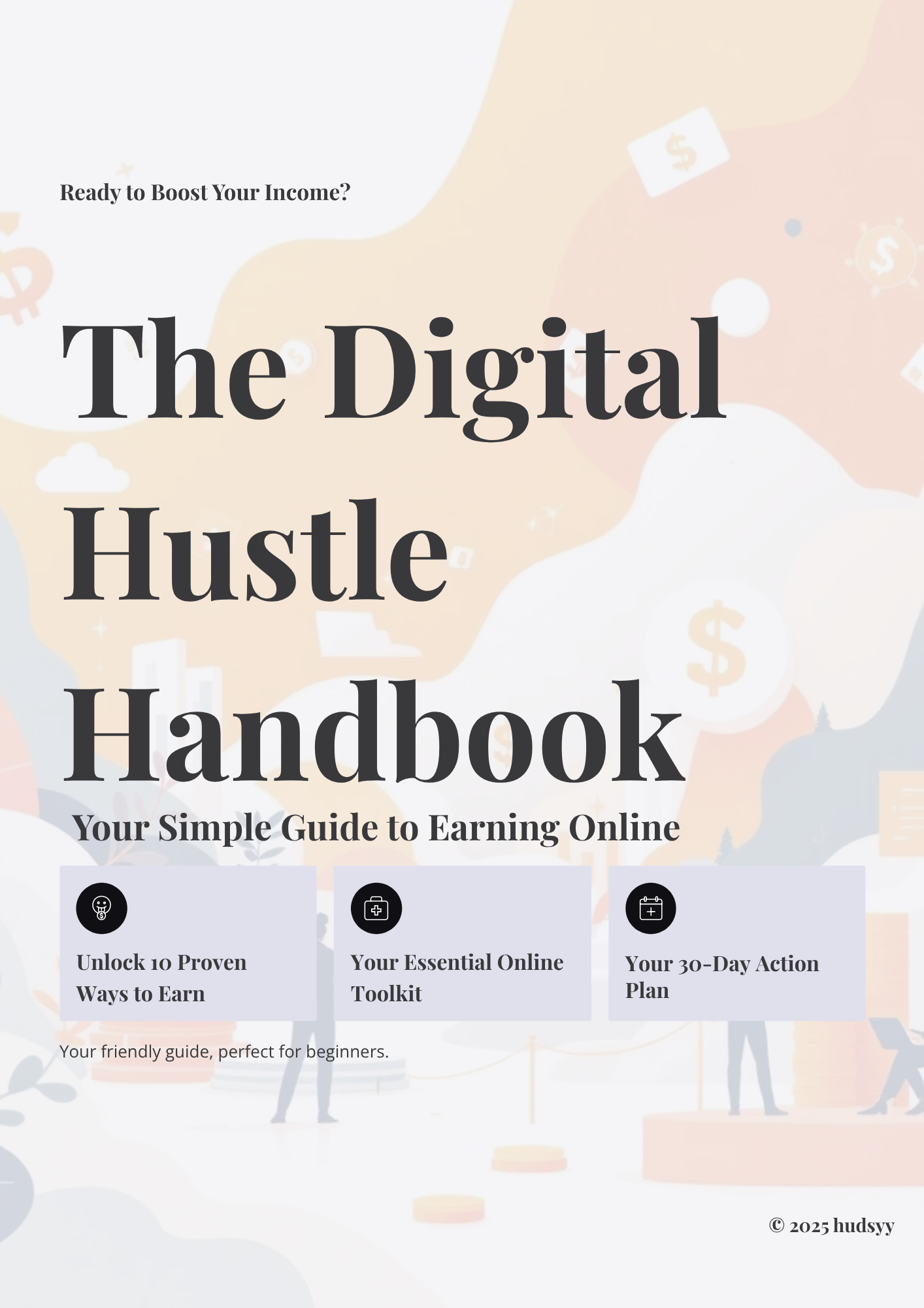 the digital hustle handbook — how to make money online (beginner’s way)